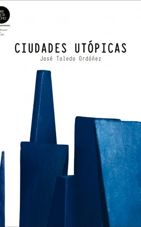 Poster-I-1.20.11-Guatemala,-Galería-Ana-Lucía-Gómez,-Ciudades-Utópicas-