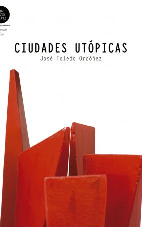 Poster-IV-1.20.11-Guatemala,-Galería-Ana-Lucía-Gómez,-Ciudades-Utópicas-